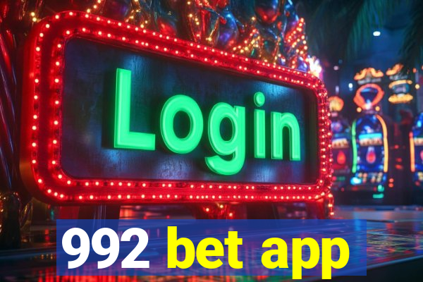 992 bet app